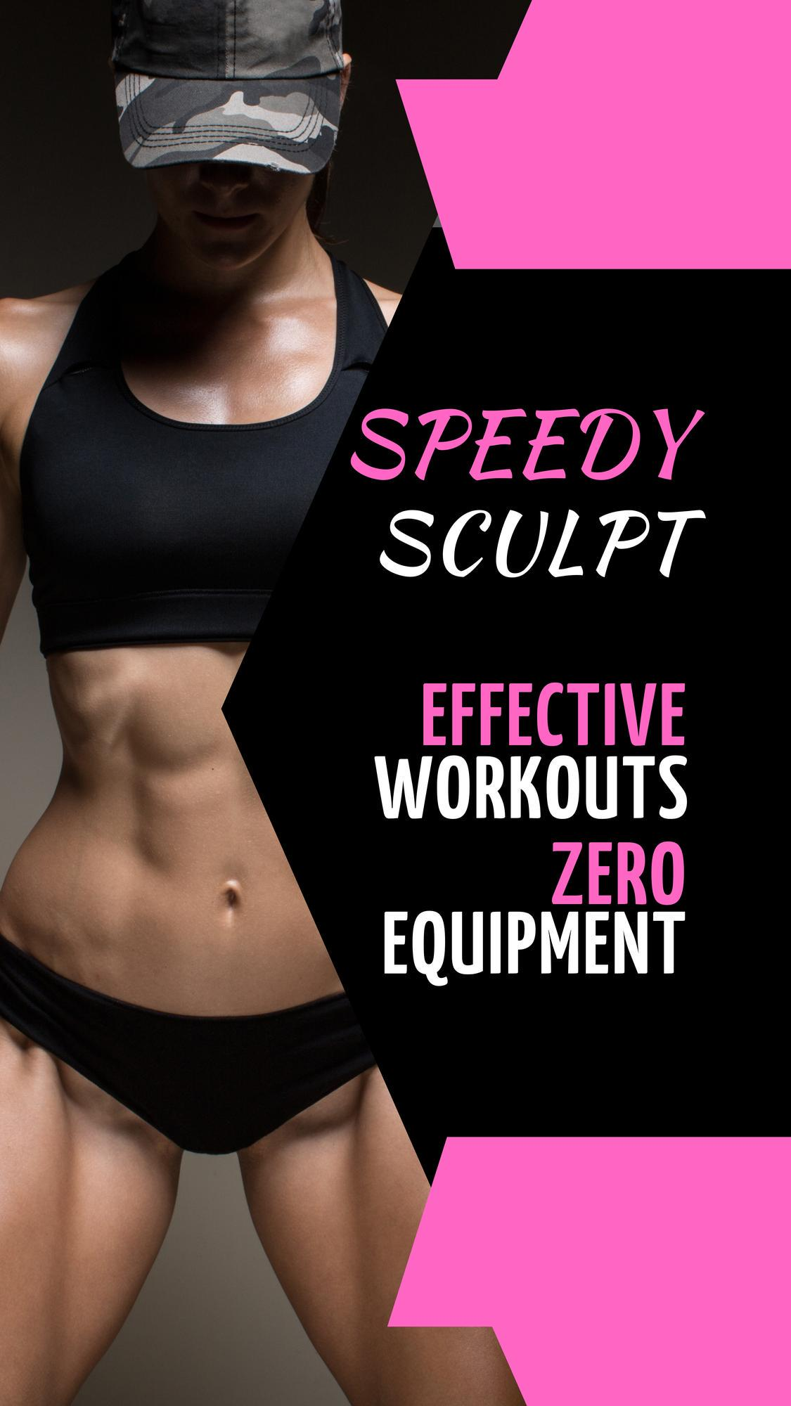 Speedy Sculpt: Effective Workouts, Zero Equipment 