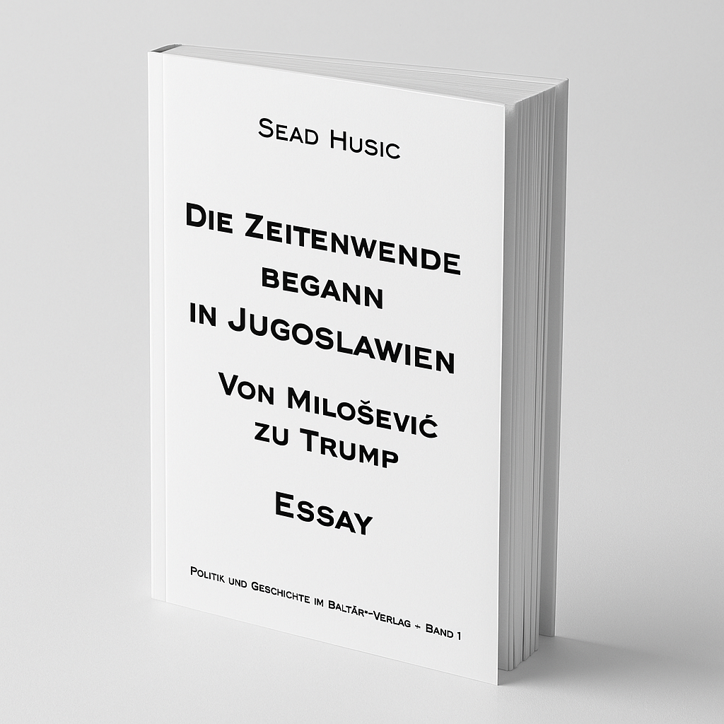 Book titled "Die Zeitenwende begann in Jugoslawien."